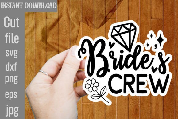 Bride's Crew SVG Cut File