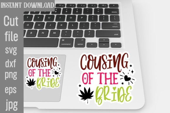 Cousing of the Bride SVG Stickers
