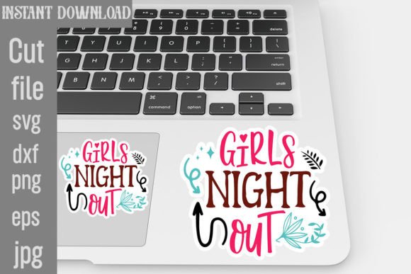 Girls Night Out SVG Stickers