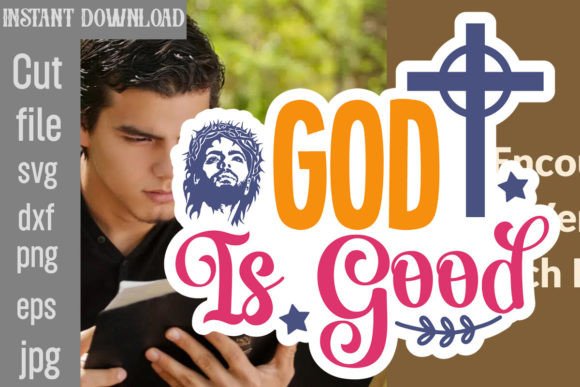 God is Good SVG Cut File