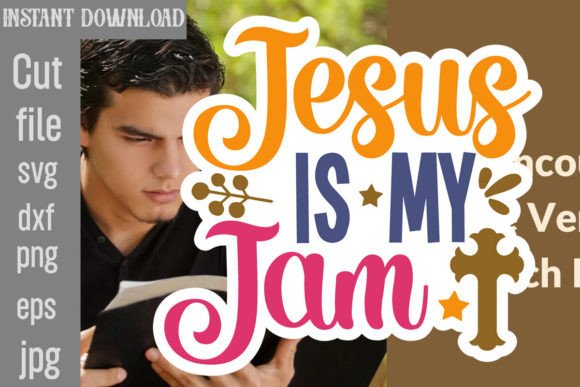 Jesus is My Jam SVG Cut File
