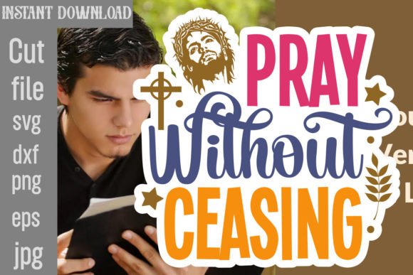 Pray Without Ceasing SVG Cut File