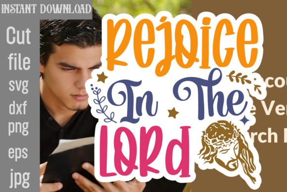 Rejoice in the Lord SVG Cut File