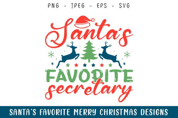 Santa’s Favorite Secretary Christmas SVG