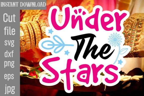 Under the Stars SVG Cut File