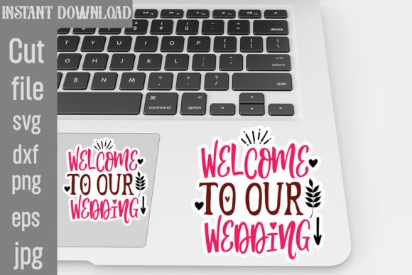 Welcome to Our Wedding SVG Stickers