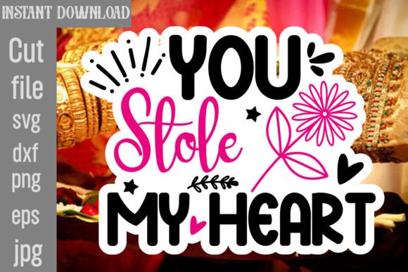You Stole My Heart SVG Cut File